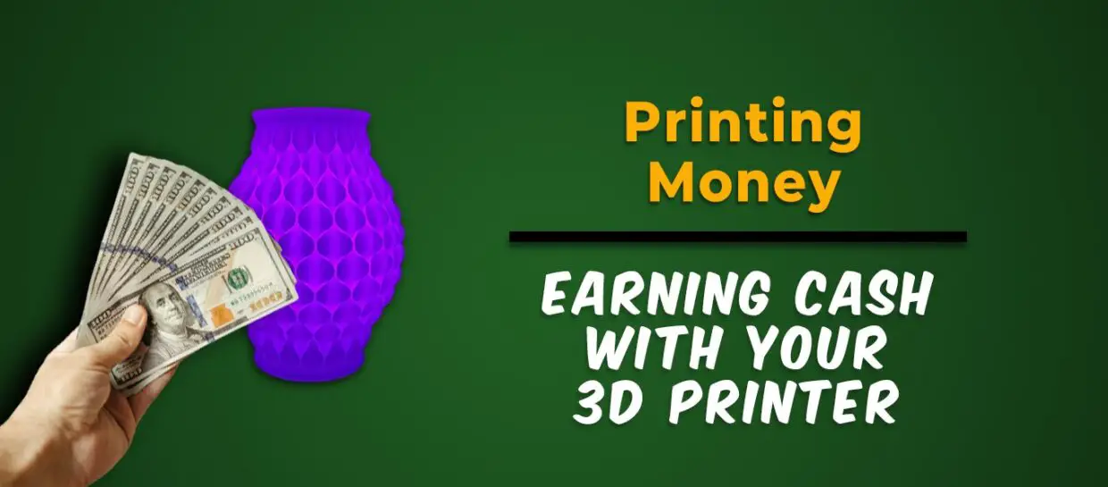 Monetise Your Hobby: Making Money with Home 3D Printing